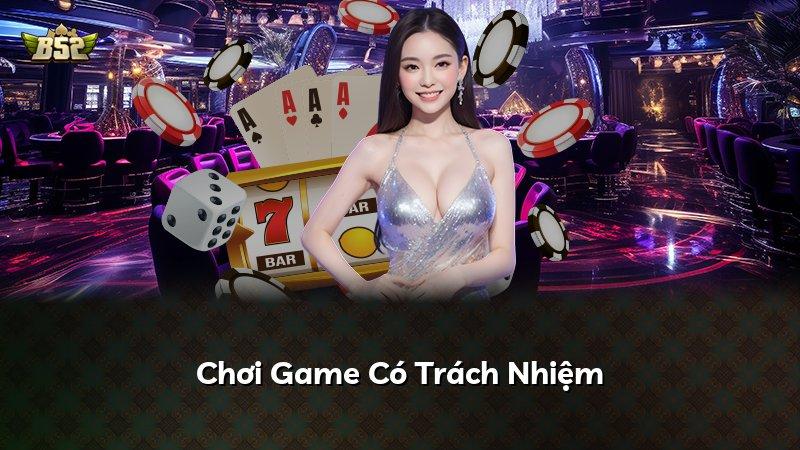 Chơi Game Có Trách Nhiệm