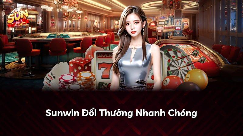 Sunwin Đổi Thưởng Nhanh Chóng